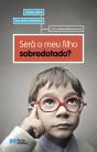 Será o meu filho sobredotado? - Preview