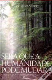 Capa do artigo Será que a Humanidade Pode Mudar?