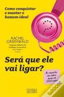 Será que ele vai ligar?