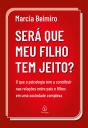 Será Que Meu Filho Tem Jeito? - Preview