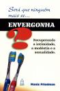 Será Que Ninguém Mais Se Envergonha? - Preview