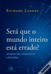 Capa do artigo Será Que O Mundo Inteiro Está Errado?