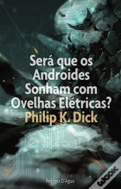 Capa do artigo Será que os Androides Sonham com Ovelhas Elétricas?