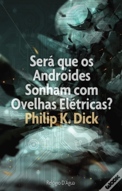 Capa do artigo Será que os Androides Sonham com Ovelhas Elétricas?