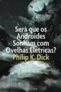 Será Que Os Andróides Sonham Com Ovelhas Elétricas? - Preview