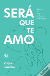 Capa do artigo Será que Te Amo?
