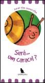 Será… Um Caracol? - Preview