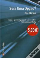 Será Uma Opção?
