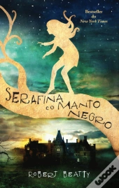 Serafina e o Manto Negro