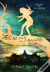 Capa do artigo Serafina E O Manto Negro