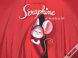 Capa do artigo Séraphine Et Les Dents De Lait