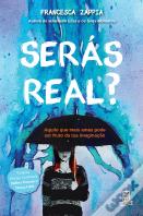 Serás Real?