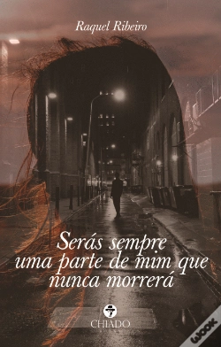 Capa do artigo Serás sempre uma parte de mim que nunca morrerá