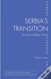Serbias Transition