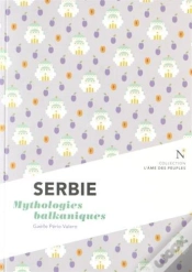 Capa do artigo Serbie ; Mythologies Balkaniques