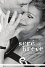 Seré Breve - Preview