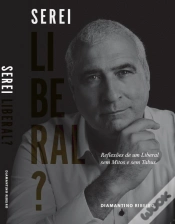 Capa do artigo Serei Liberal?