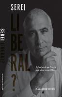 Serei Liberal?