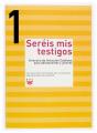Sereis Mis Testigos 1 - Preview