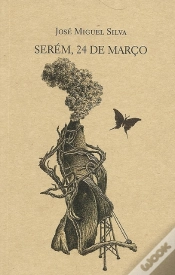 Capa do artigo Serém, 24 de Março