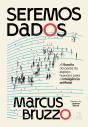 Seremos Dados - Preview