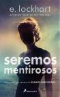 Seremos Mentirosos - Preview