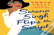 Serena Singh Flips The Script
