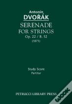 Serenade For Strings, Op. 22 / B. 52 - Study Score