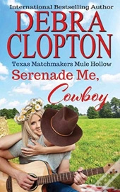 Serenade Me, Cowboy