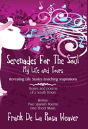 Serenades For The Soul: My Life And Your - Preview
