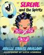 Serene And The Spirits - Preview