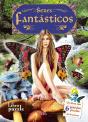 Seres Fantásticos - Preview