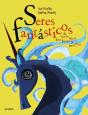 Seres Fantásticos - Preview