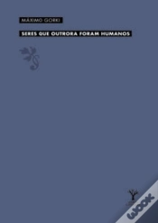 Capa do artigo Seres Que Outrora Foram Humanos
