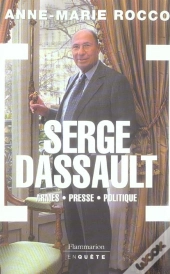 Serge Dassault : Armes, Presse, Politique
