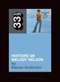 Serge Gainsbourg'S Histoire De Melody Nelson - Preview