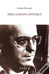 Capa do artigo Serge Garant, Mystique