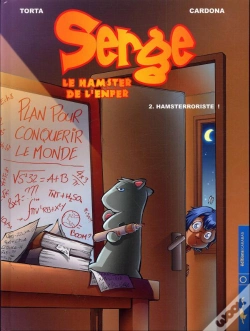 Capa do artigo Serge, Le Hamster De L'Enfer T.2 ; Hamsterroriste