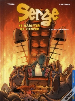 Capa do artigo Serge, Le Hamster De L'Enfer T.3 ; Hamsterrifiant !