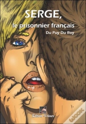 Capa do artigo Serge, Le Prisonnier Français