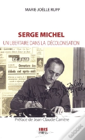Capa do artigo Serge Michel ; Un Libertaire Dans La Décolonisation