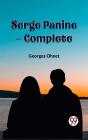 Serge Panine - Complete - Preview