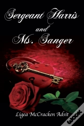 Sergeant Harris And Ms. Sanger