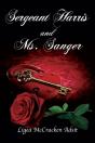Sergeant Harris And Ms. Sanger - Preview