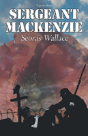 Sergeant Mackenzie - Preview