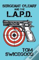 Sergeant O'Leary And The L.A.P.D