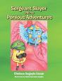 Sergeant Slayer And His Perilous Adventures - Preview