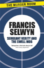 Sergeant Verity And The Swell Mob - Preview