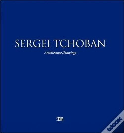 Capa do artigo Sergei Tchoban Architecture Drawings /Anglais