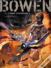 Sergent-Major Bowen Tome 2 ; L'Homme D'Overground 9